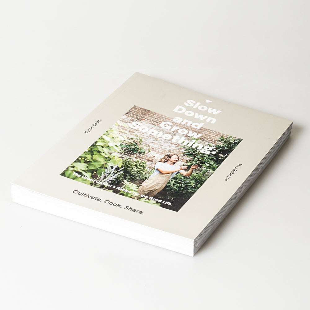 Slow down and grow something book by Byron Smith Australian Museum Shop online
