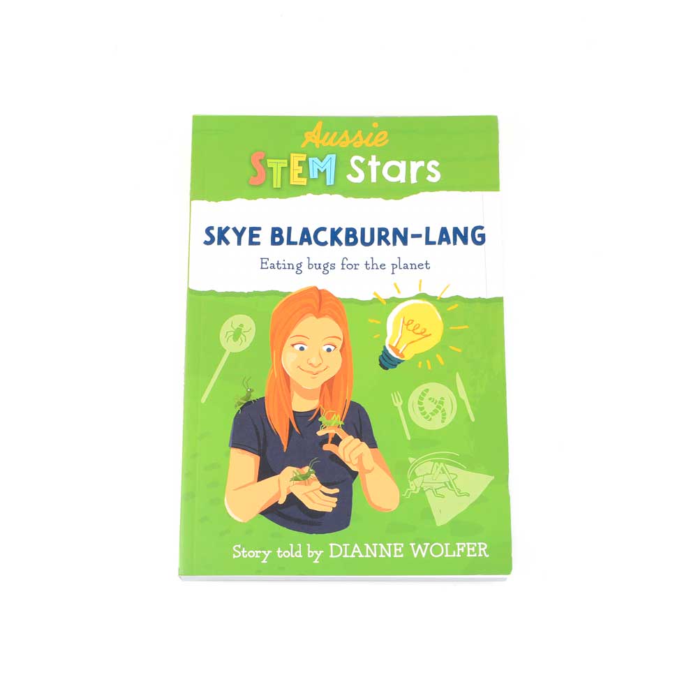 Skye Blackburn-Lang: Eating bugs for the planet. Aussie STEM stars series of books. Book photographed on white background. Australian Museum Shop online