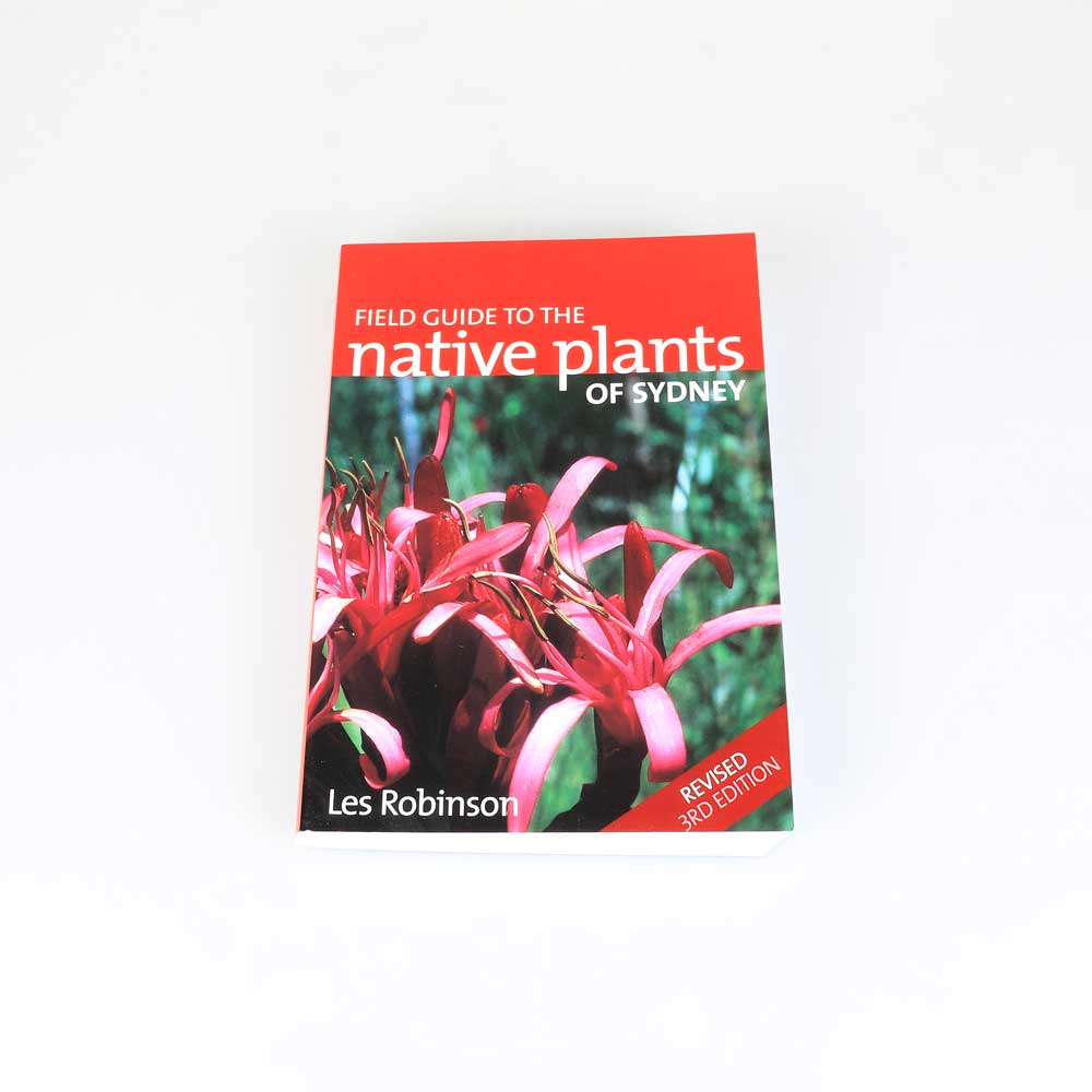 Field Guide To The Native Plants Of Sydney on white background