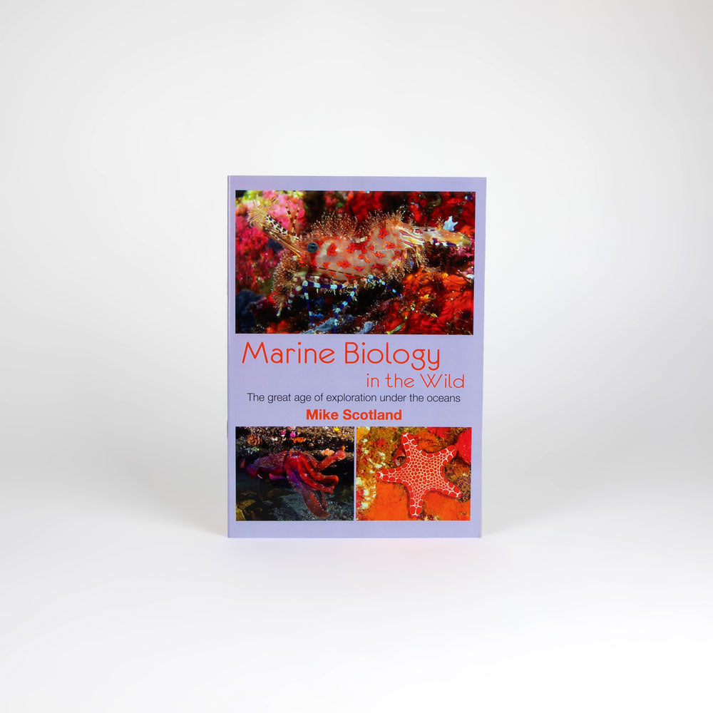 Book titled 'Marine Biology in the Wild' by Mike Scotland with colorful underwater images on a white background
