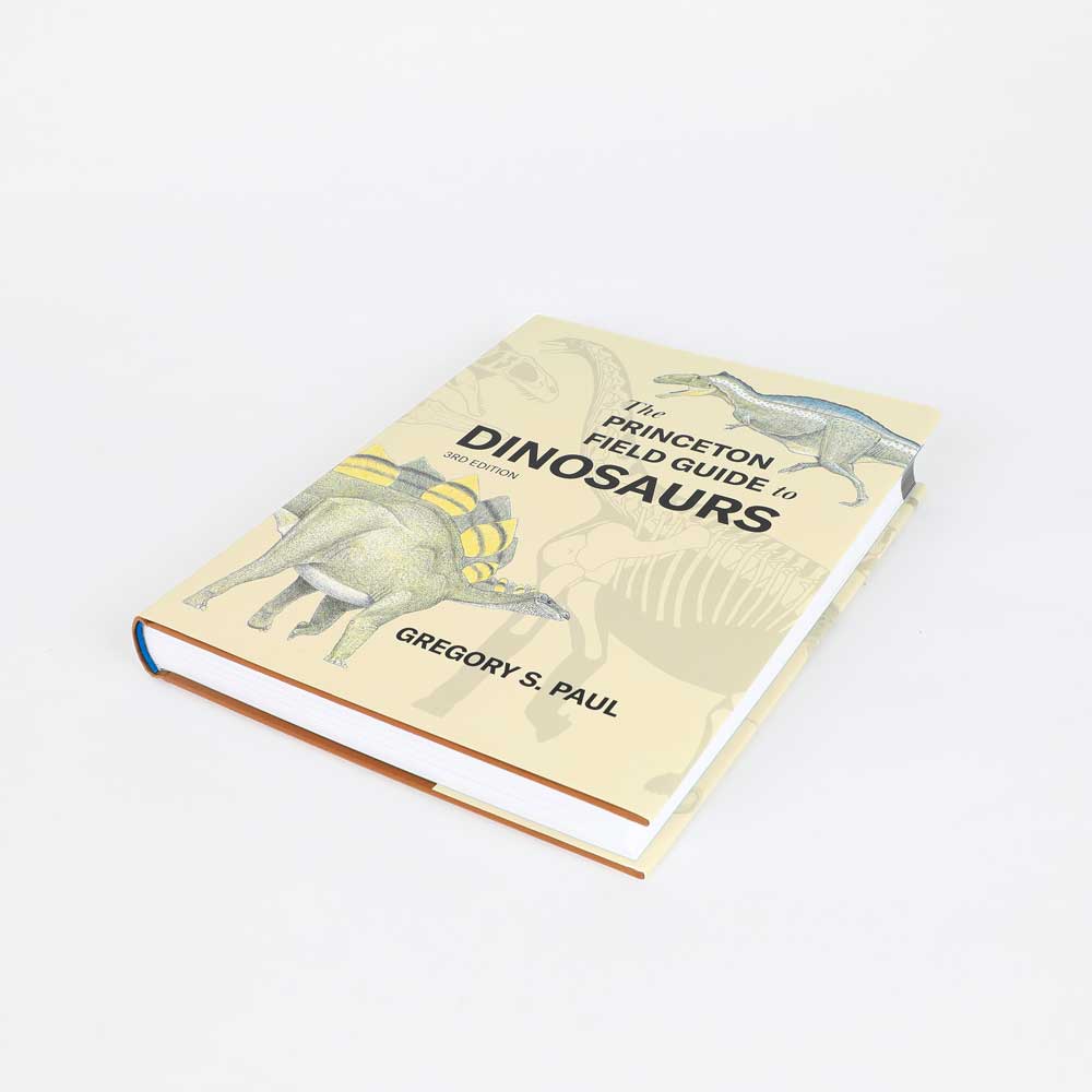 The Princeton Field Guide to Dinosaurs 3rd edition, on white background