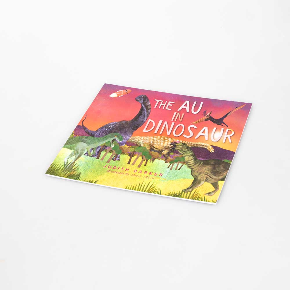 The Au in dinosaur childrens story book about Australian dinosaurs photographed on white background for Australian Museum shop online