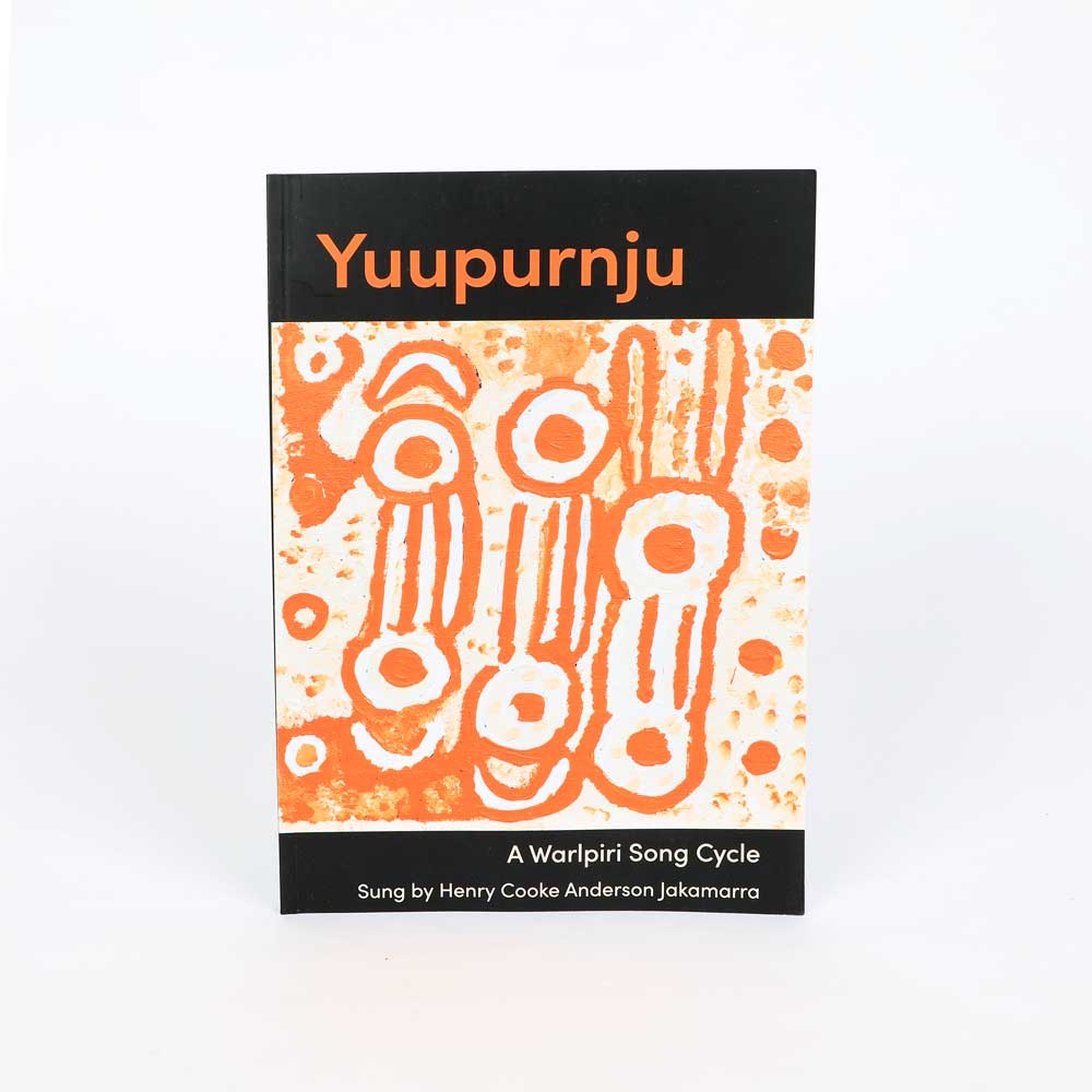 Yuupurnju a Warlpiri Song Cycle book on white background