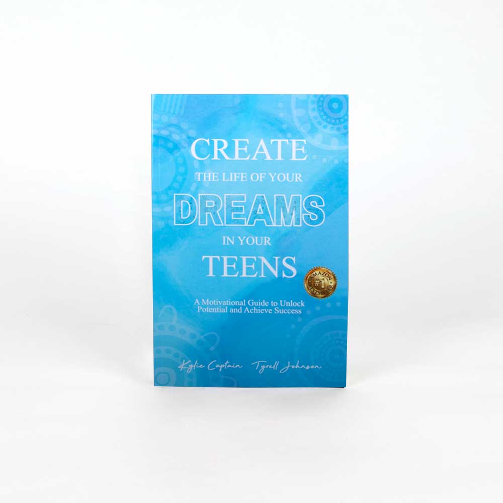 Create The Life Of Your Dreams In Your Teens book on white background