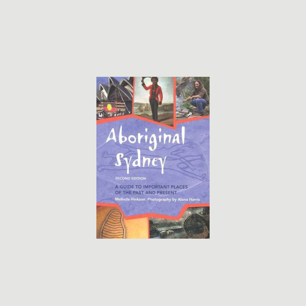 Aboriginal Sydney a guide to important places of the past and present. Australian Museum Shop online
